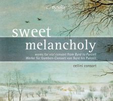 Byrd / Gibbons / Locke / Purcell m.m.: Sweet Melancholy (Works for viol consort)